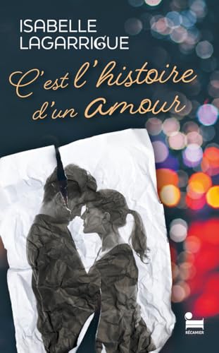 C'est l'histoire d'un amour C'est l'histoire d'un amour von RECAMIER