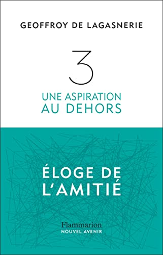 3: Une aspiration au dehors von FLAMMARION