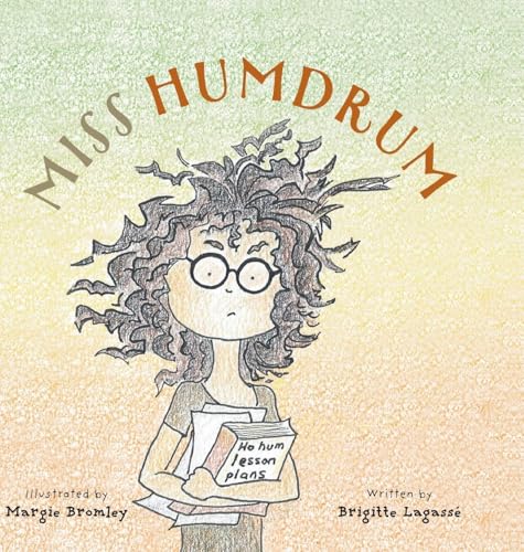 Miss Humdrum von FriesenPress