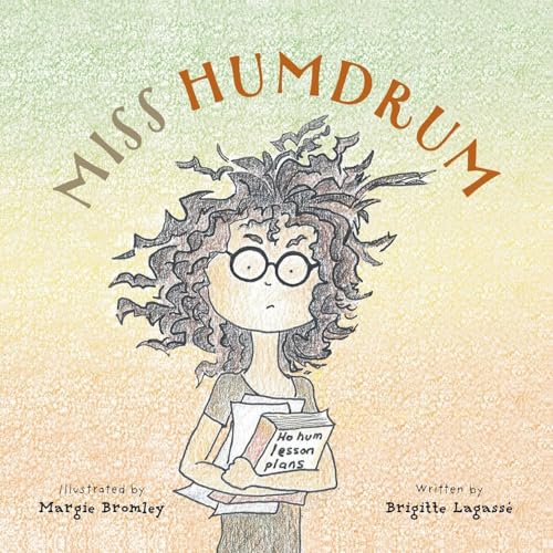 Miss Humdrum von FriesenPress