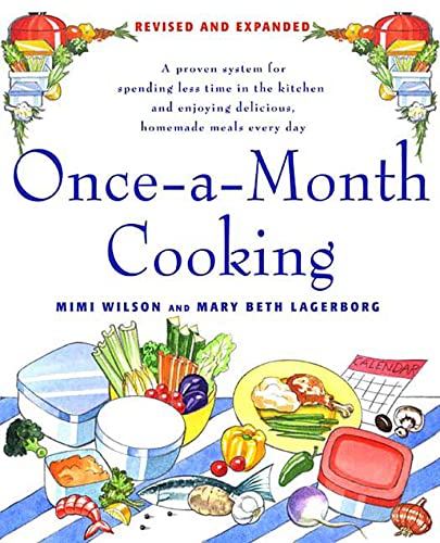 Once-A-Month Cooking, Revised and Expanded