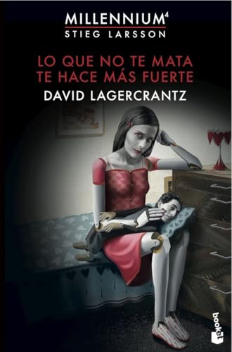 Lo que no te mata te hace más fuerte: Millennium 4 (Bestseller, Band 4) von Booket