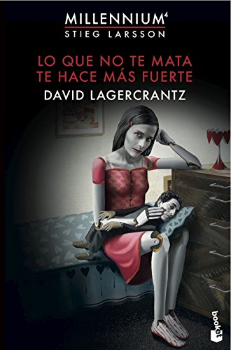 Lo que no te mata te hace más fuerte: Millennium 4 (Bestseller, Band 4)