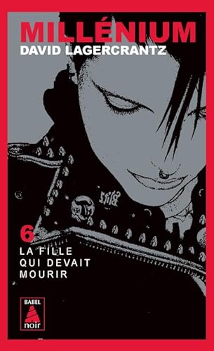 Millénium 6 - La fille qui devait mourir