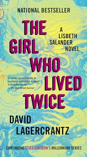 The Girl Who Lived Twice (Millennium, 6)
