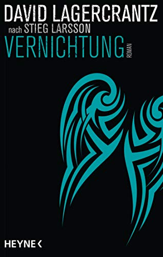 Vernichtung: Roman (Millennium, Band 6) von HEYNE