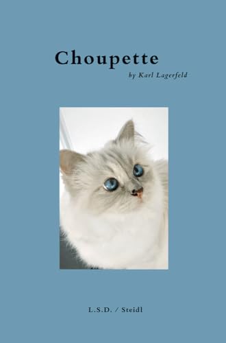 Choupette by Karl Lagerfeld: Scrapbook of a cat