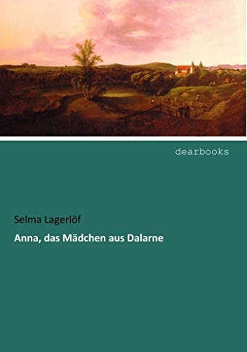 Anna, das Maedchen aus Dalarne