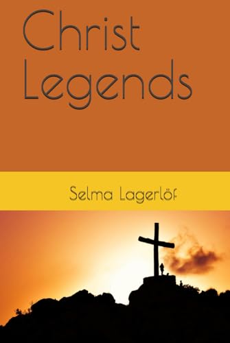Christ Legends von Independently published