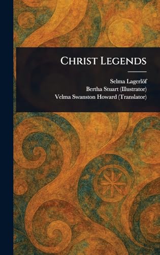 Christ Legends Christ Legends von Anson Street Press