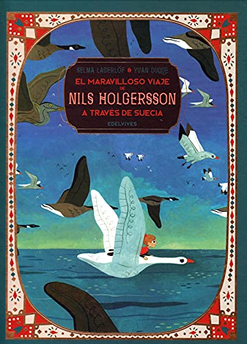 El maravilloso viaje de Nils Holgersson a través de Suecia (Clásicos ilustrados) von Edelvives