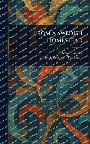From a Swedish Homestead From a Swedish Homestead von Anson Street Press