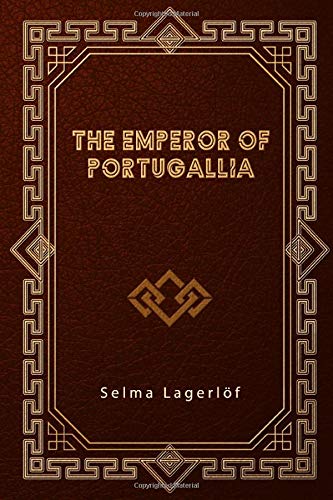 The Emperor of Portugallia von Independently published
