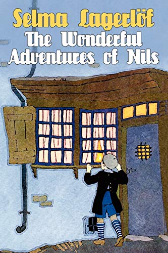 The Wonderful Adventures of Nils The Wonderful Adventures of Nils von Wildside Press