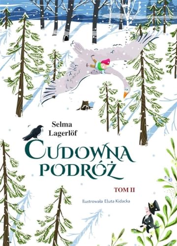 Cudowna podróż Tom 2 (ILUSTROWANA KLASYKA) von Olesiejuk