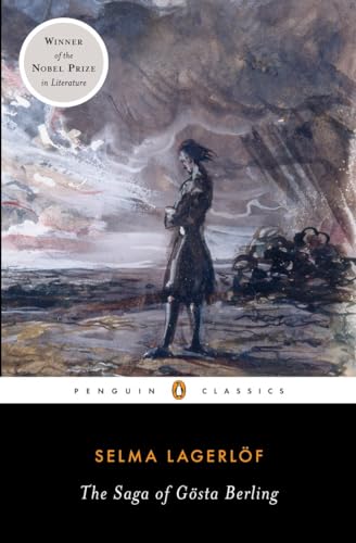 The Saga of Gosta Berling (Penguin Classics)