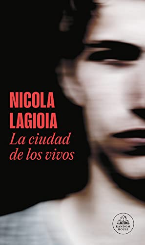 La ciudad de los vivos (Random House)