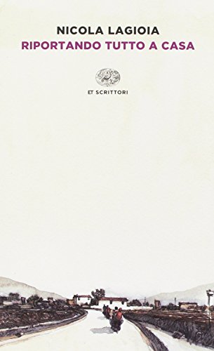 Riportando tutto a casa (Einaudi tascabili. Scrittori) von Einaudi