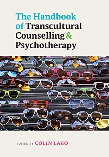 The handbook of transcultural counselling and psychotherapy von Open University Press