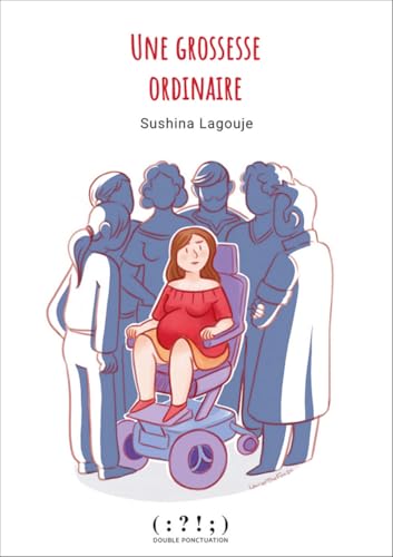 Une grossesse ordinaire (Deux points) von Double ponctuation