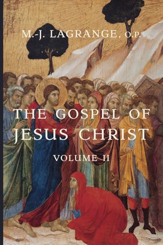 The Gospel of Jesus Christ: Volume II von Cluny