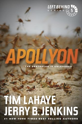 Apollyon: The Destroyer Is Unleashed (Left Behind, 5, Band 5)