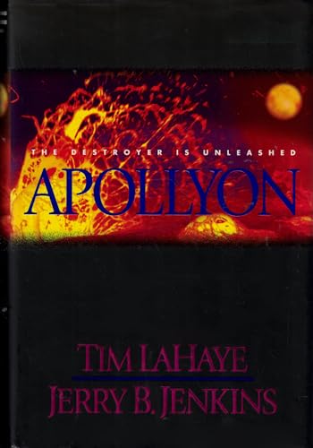 Apollyon: The Destroyer is Unleashed (Left Behind/Tim Lahaye)