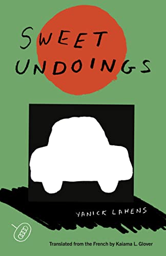 Sweet Undoings von Deep Vellum Publishing