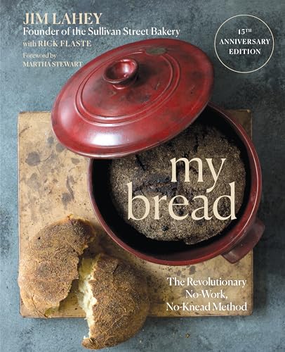 My Bread: The Revolutionary No-work, No-knead Method von WW Norton & Co