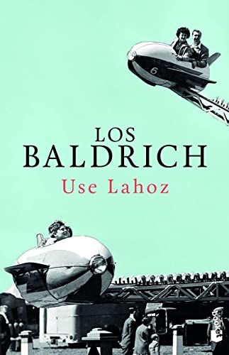 Los Baldrich (Novela) von Booket