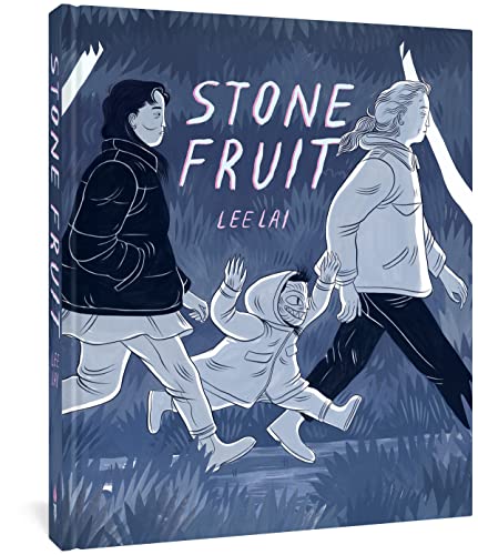 Stone Fruit von FANTAGRAPHICS