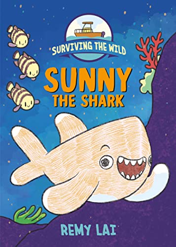 Sunny the Shark (Surviving the Wild) von Square Fish