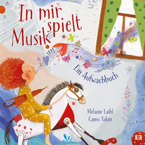 In mir spielt Musik. Ein Aufwachbuch. Wenn der Start in den Tag zum Konzert wird: Eine Geschichte in Reimen voller Naturklänge und Geräusche. Auditive Wahrnehmung fördern! Kinderbücher ab 3 von 1 Vermes-Verlag