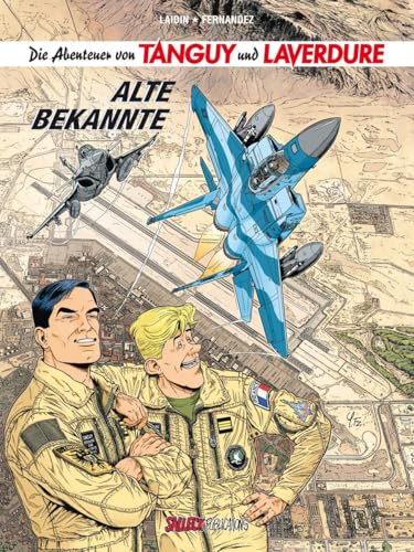 Die Abenteuer von Tanguy und Laverdure 23: Alte Bekannte von Salleck Publications