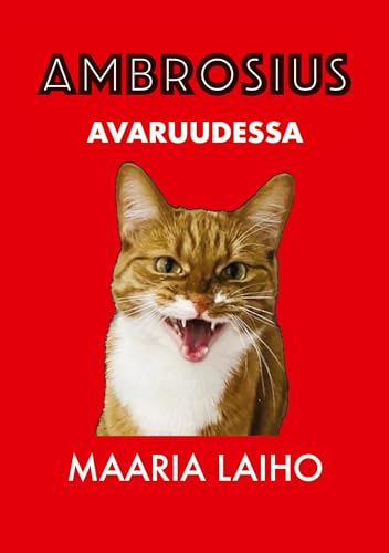 Ambrosius avaruudessa Ambrosius avaruudessa von BoD – Books on Demand – Finnland