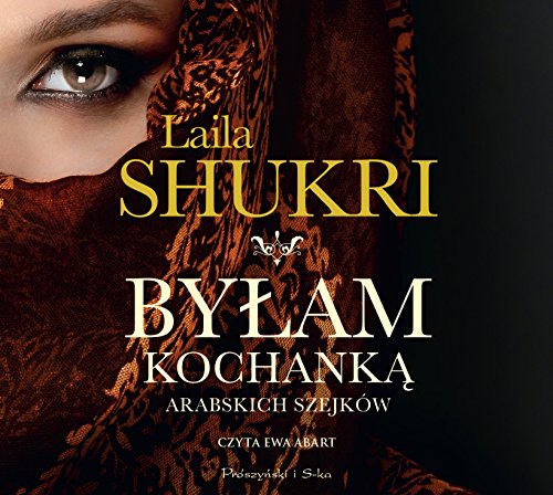 Bylam kochanka arabskich szejkow von Biblioteka Akustyczna