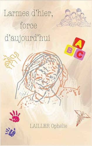 Larmes d'hier force d'aujourd'hui von BoD – Books on Demand – Frankreich