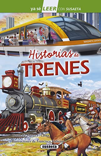 Historias de trenes (Ya sé LEER con Susaeta - nivel 2) von SUSAETA