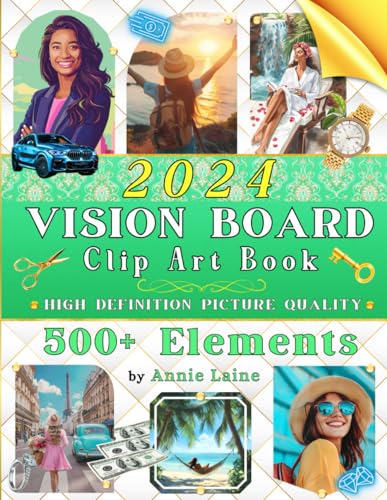 2024 Vision Board Clip Art Book High Definition Quality: 500+ Elements for Your Dream Life in New Year