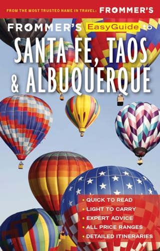 Frommer's EasyGuide to Santa Fe, Taos and Albuquerque (EasyGuides)