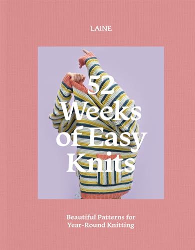 52 Weeks of Easy Knits: Beautiful Patterns for Year-round Knitting von Hardie Grant Books