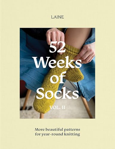 52 Weeks of Socks, Vol. II: More Beautiful Patterns for Year-round Knitting (52 Weeks of, 2) von Hardie Grant London Ltd.