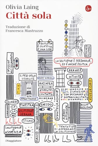 Città sola (La cultura) von Il Saggiatore