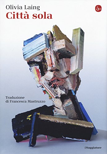Città sola (La cultura)