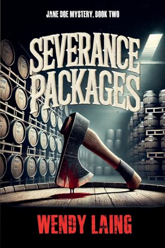Severance Packages (Jane Doe Mystery, Band 2) von Writers Exchange E-Publishing