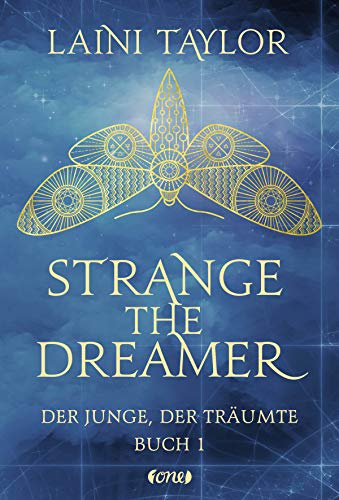 Strange the Dreamer - Der Junge, der träumte: Buch 1 von ONE