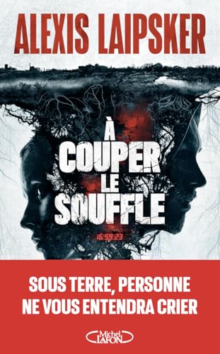 A couper le souffle von Michel Lafon Editions