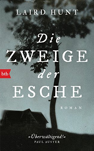Die Zweige der Esche: Roman von btb Verlag