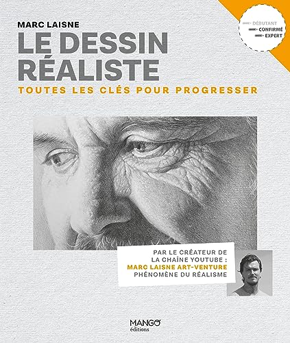 Le dessin réaliste: Toutes les clés pour progresser von MANGO