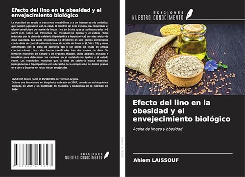 Efecto del lino en la obesidad y el envejecimiento biológico: Aceite de linaza y obesidad von Ediciones Nuestro Conocimiento